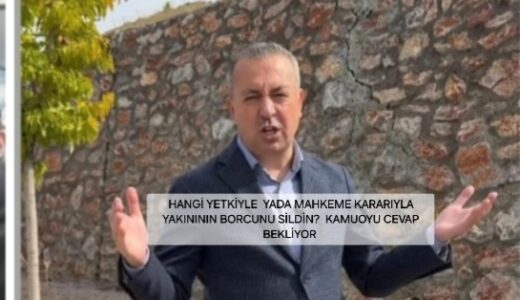 ADEM UZUN KAYNININ BORCUNU HANGİ YETKİYLE  SİLDİ?