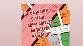 (VARAN – 3) ÜÇ BAŞKANLA OLMADI, “ADEM ABİYLE” Mİ TATLIYA BAĞLANDI?