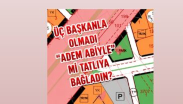 (VARAN – 3) ÜÇ BAŞKANLA OLMADI, “ADEM ABİYLE” Mİ TATLIYA BAĞLANDI?