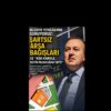 “KİM KİMİNLE, NEYİN PAZARLIĞINI YAPTI?”
