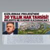 30 YIL MI? BELEDİYE NE KAZANACAK?